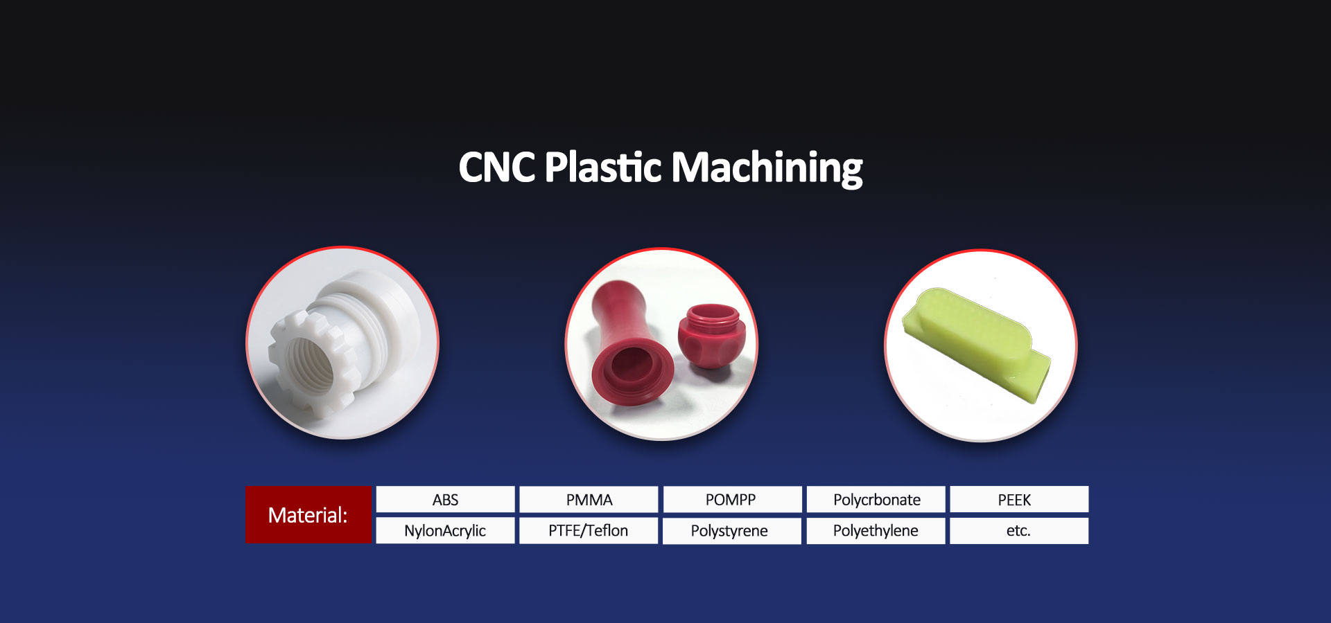 CNC Plastic Machining